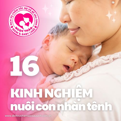 16 kinh nghiệm nuôi con nhàn tênh trong 3 tháng đầu đời