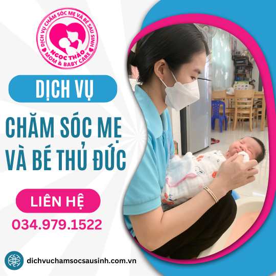 Dịch vụ chăm sóc mẹ và bé sau sinh tại nhà Thủ Đức