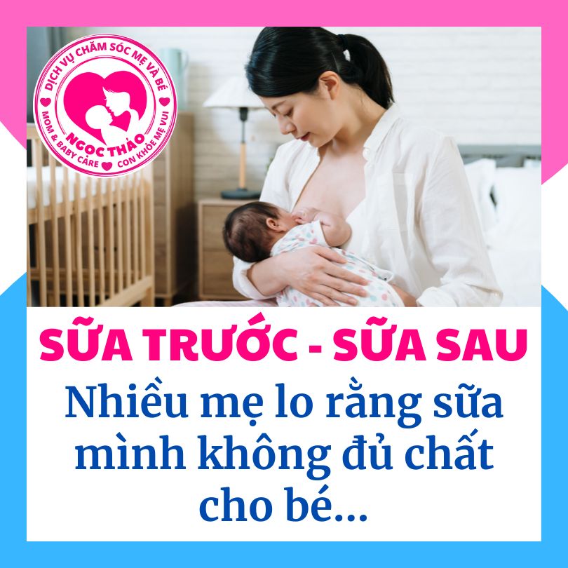 sữa trước và sữa sau giúp bé phát triển khỏe mạnh