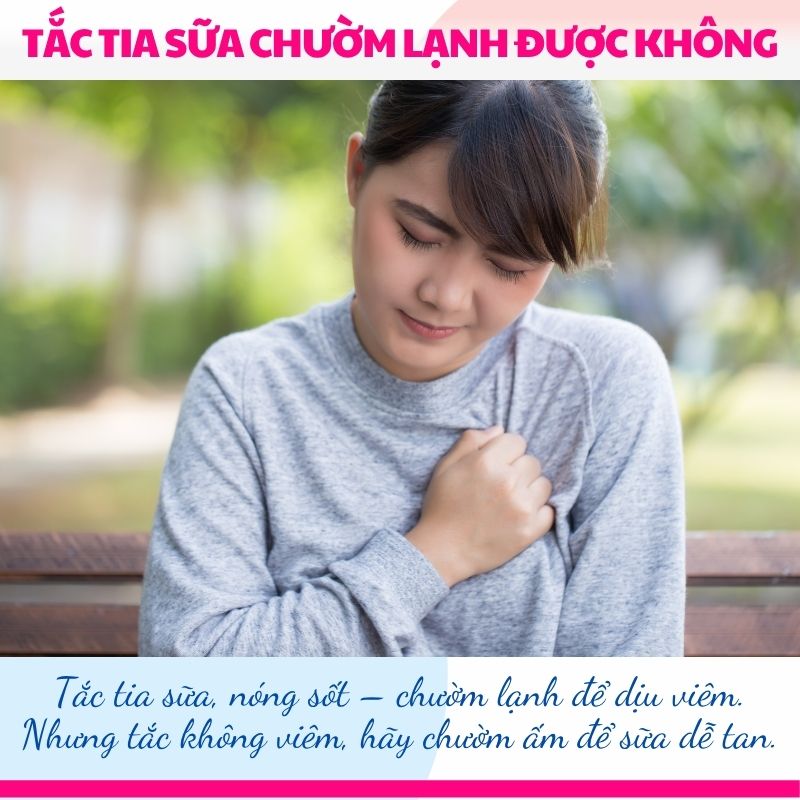 Tắc tia sữa chườm lạnh được không? Cách xử lý hiệu quả mẹ nên biết