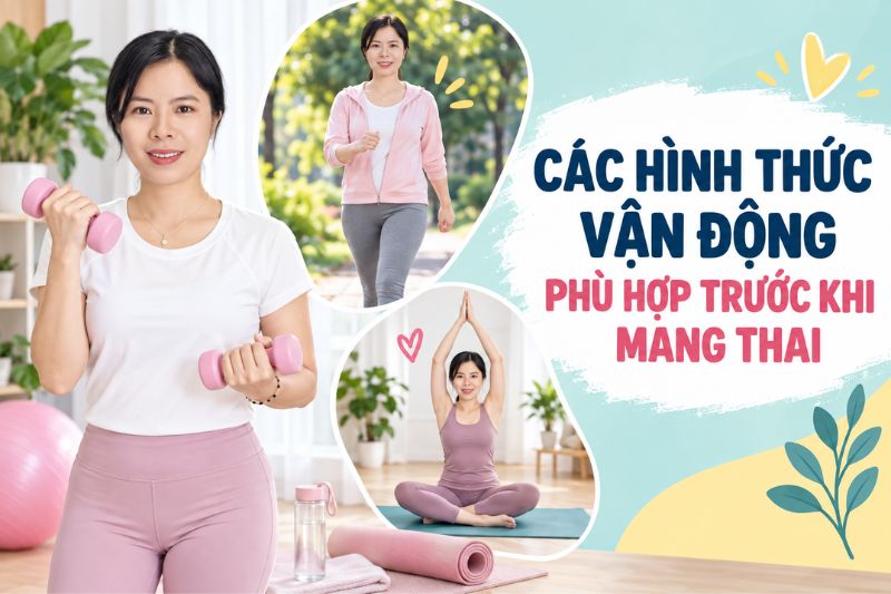 các hình thức vận động phù hợp trước khi mang thai