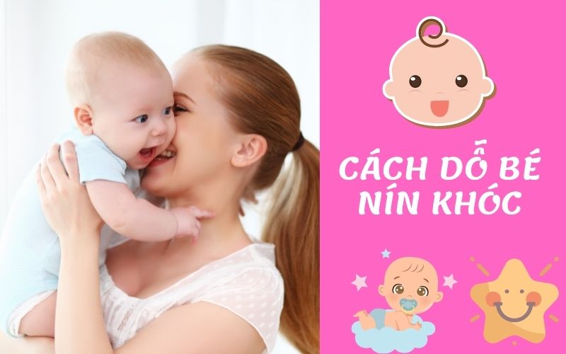 cách dỗ em bé nín khóc