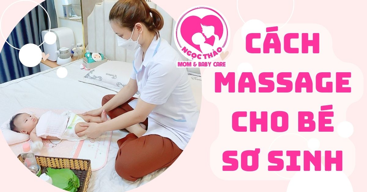 Cách massage cho bé sơ sinh