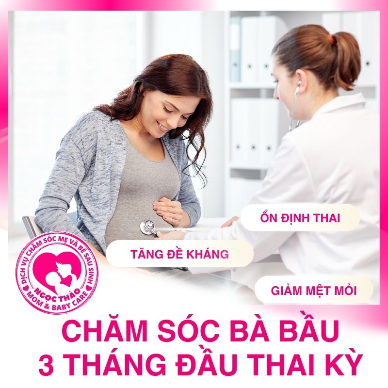 Chăm sóc bà bầu 3 tháng đầu đúng cách giúp mẹ khỏe, bé phát triển tốt