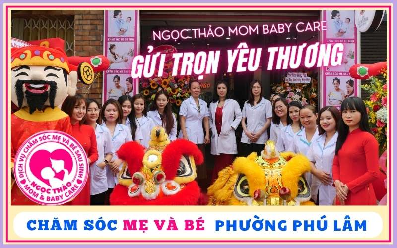 Gửi trọn sự an tâm cho mẹ, dành trọn sự dịu dàng cho bé – chăm sóc tại nhà Phú Lâm.