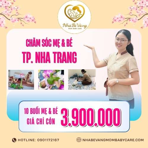 Dịch vụ chăm sóc mẹ và bé sau sinh tại Nha Trang