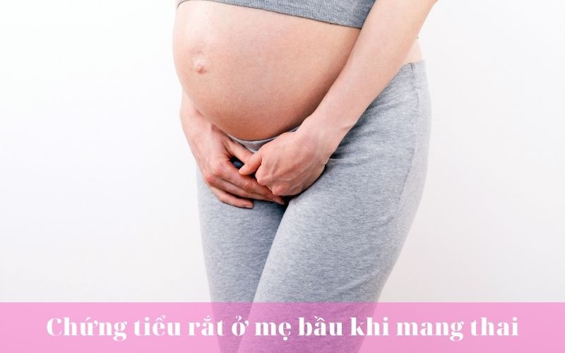 Chứng bệnh tiểu rắc thường gặp ở mẹ bầu khi mang thai