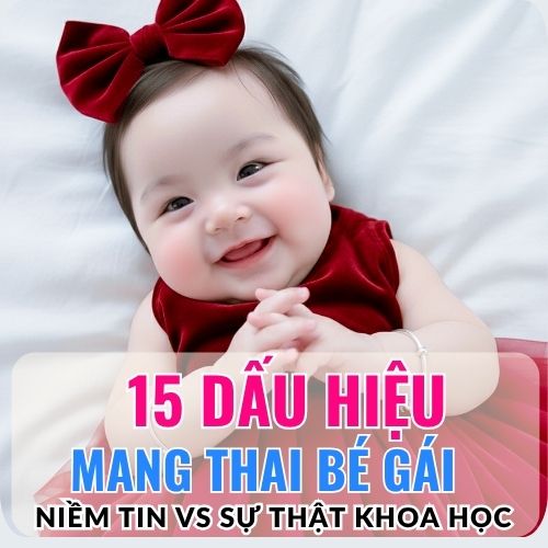 15 dấu hiệu mang thai bé gái
