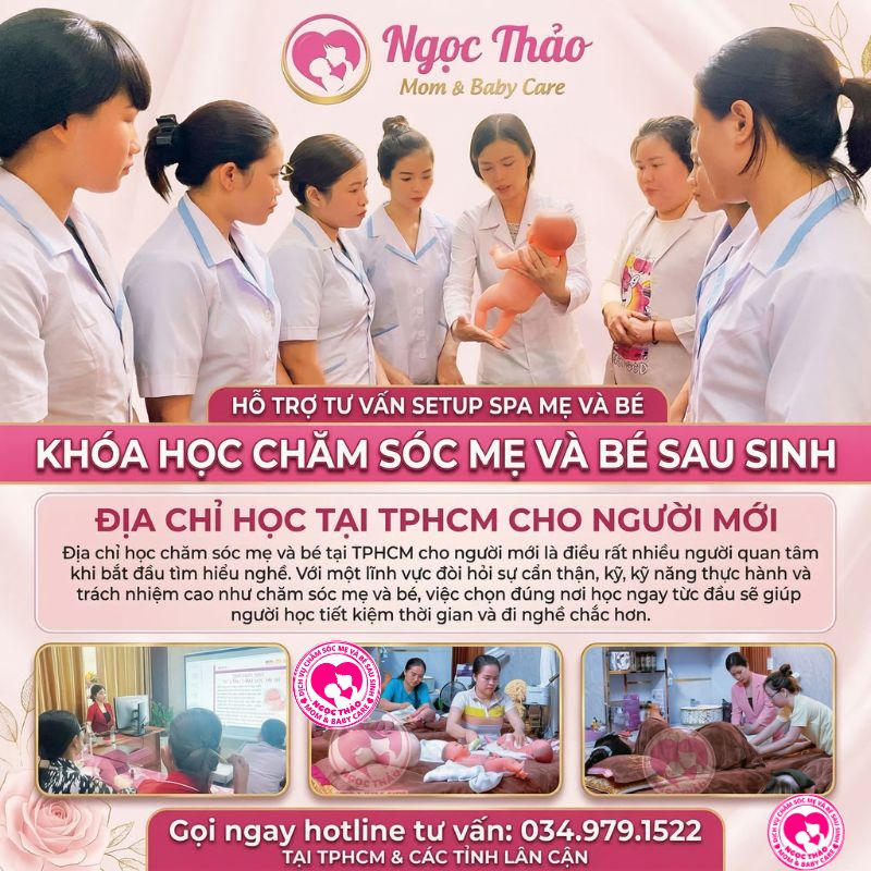 Địa chỉ học chăm sóc mẹ và bé sau sinh tại thành phố hồ chí minh