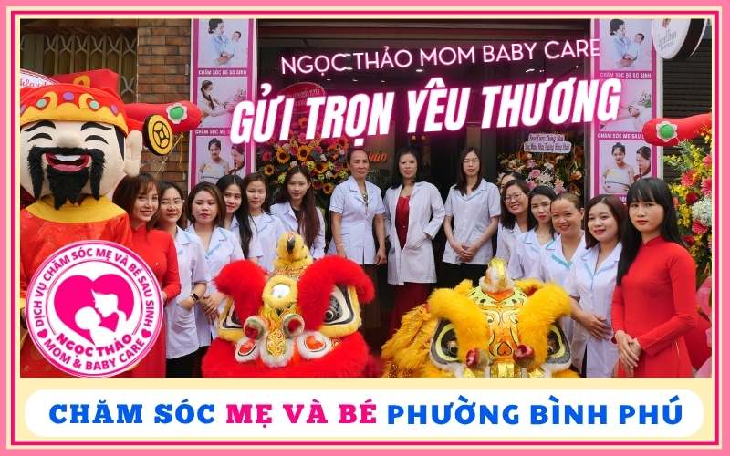 Không chỉ là chăm sóc, mà là yêu thương trọn vẹn dành cho mẹ và bé tại Bình Phú