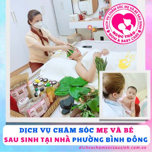 Dịch vụ chăm sóc mẹ và bé sau sinh phường Bình Đông
