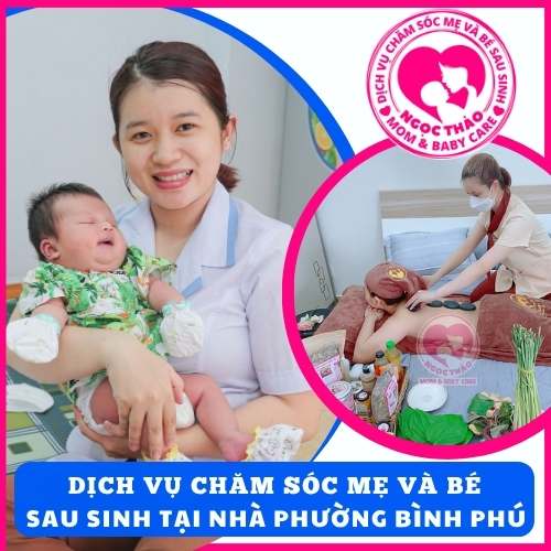 Dịch vụ chăm sóc mẹ và bé sau sinh tại nhà phường Bình Phú