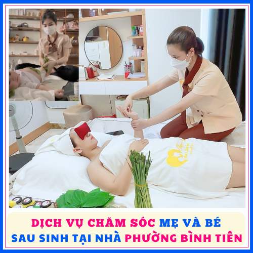 Dịch vụ chăm sóc mẹ và bé sau sinh phường Bình Tiên