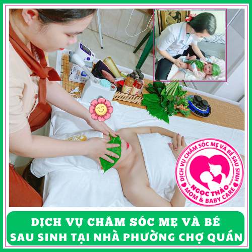 Dịch vụ chăm sóc mẹ và bé sau sinh tại nhà phường Chợ Quán