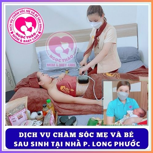 Dịch vụ chăm sóc mẹ và bé sau sinh tại nhà phường Long Phước