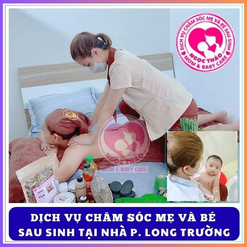 Dịch vụ chăm sóc mẹ và bé sau sinh tại nhà phường Long Trường