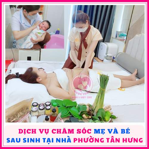 Dịch vụ chăm sóc mẹ và bé sau sinh tại nhà phường Phú Thuận
