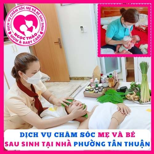 Dịch vụ chăm sóc mẹ và bé sau sinh tại nhà phường Tân Thuận