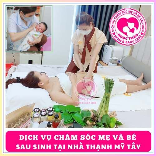 Dịch vụ chăm sóc mẹ và bé sau sinh phường Thạnh Mỹ Tây