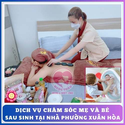 Dịch vụ chăm sóc mẹ và bé sau sinh tại nhà phường Xuân Hòa
