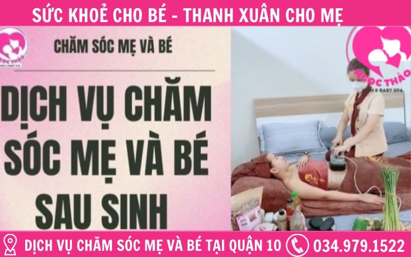 Dịch vụ chăm sóc mẹ và bé sau sinh tại nhà quận 10