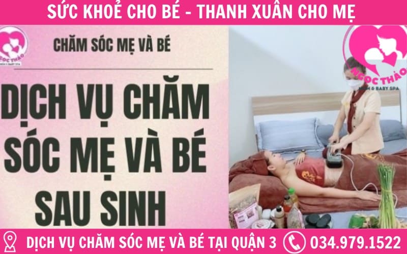 Dịch vụ chăm sóc mẹ và bé sau sinh tại quận 3