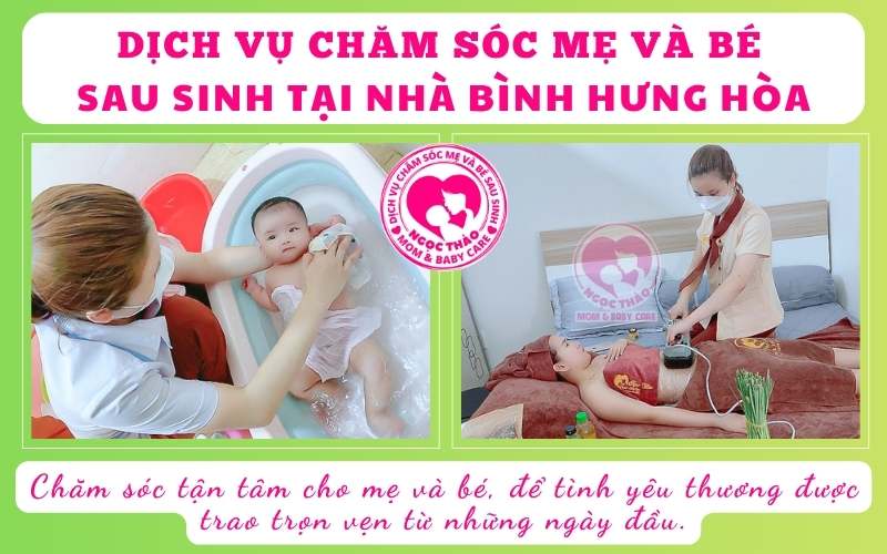Dịch vụ chăm sóc sau sinh tại nhà phường Bình Hưng Hòa – nơi mẹ và bé tìm thấy sự bình yên và chăm sóc chuyên nghiệp