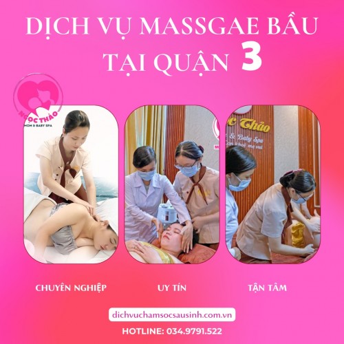 Dịch vụ massage bầu tại Quận 3 Tp Hồ Chí Minh