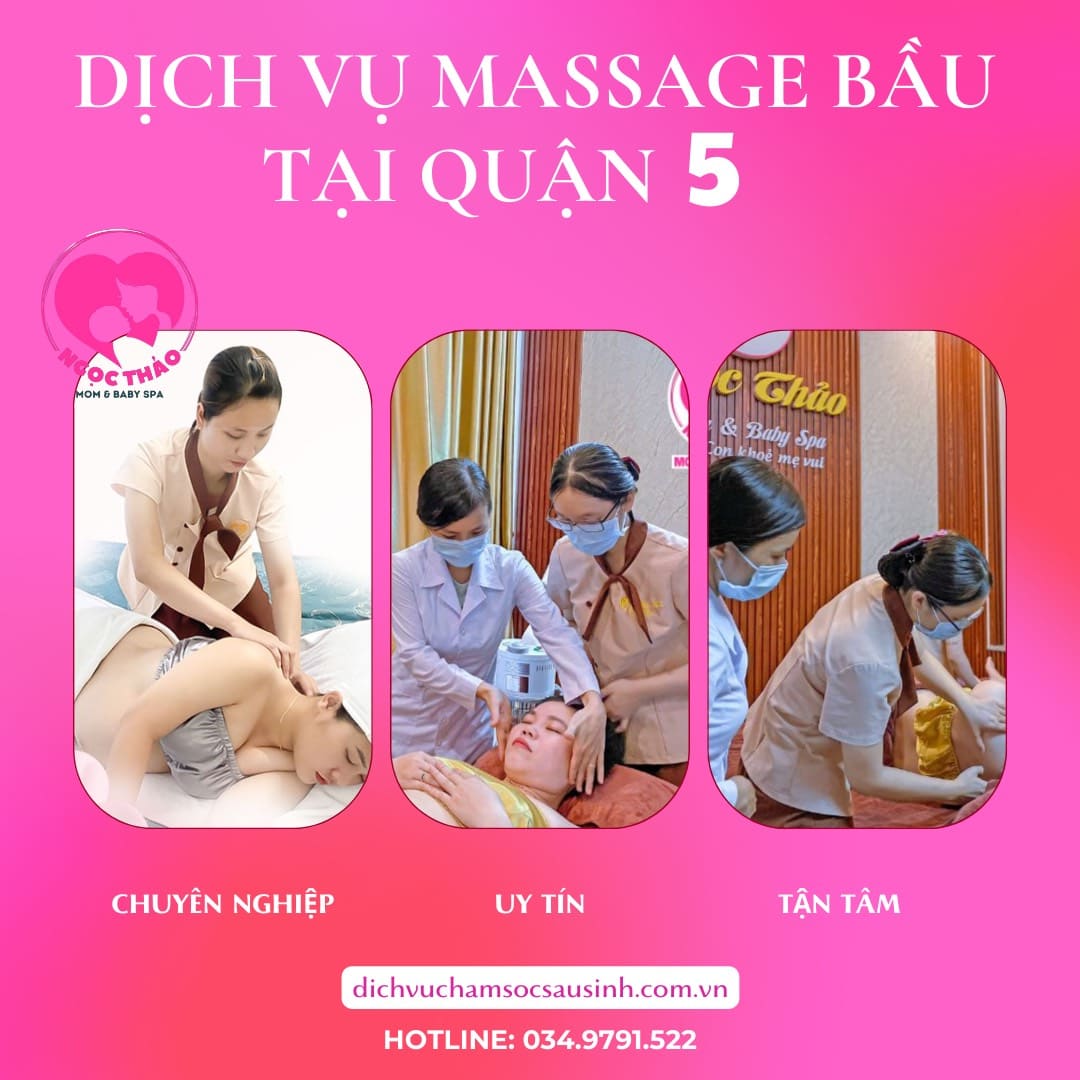 Dịch vụ massage bầu tại Quận 5 Tp Hồ Chí Minh