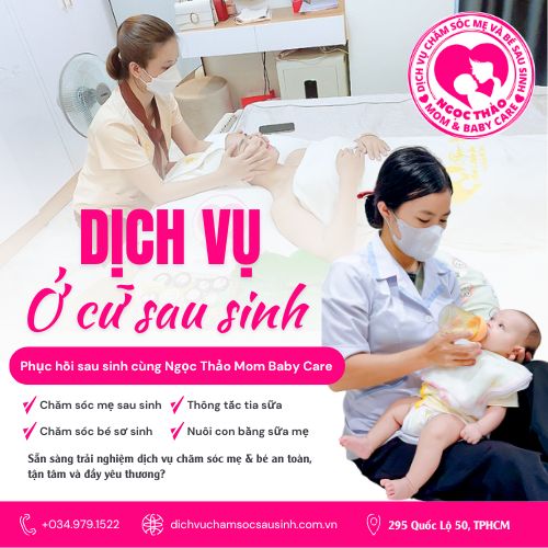 Dịch vụ ở cữ sau sinh chăm sóc mẹ và bé toàn diện