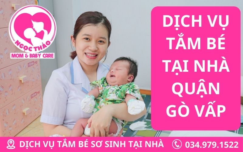 Dịch vụ tắm bé sơ sinh tại nhà quận Gò Vấp