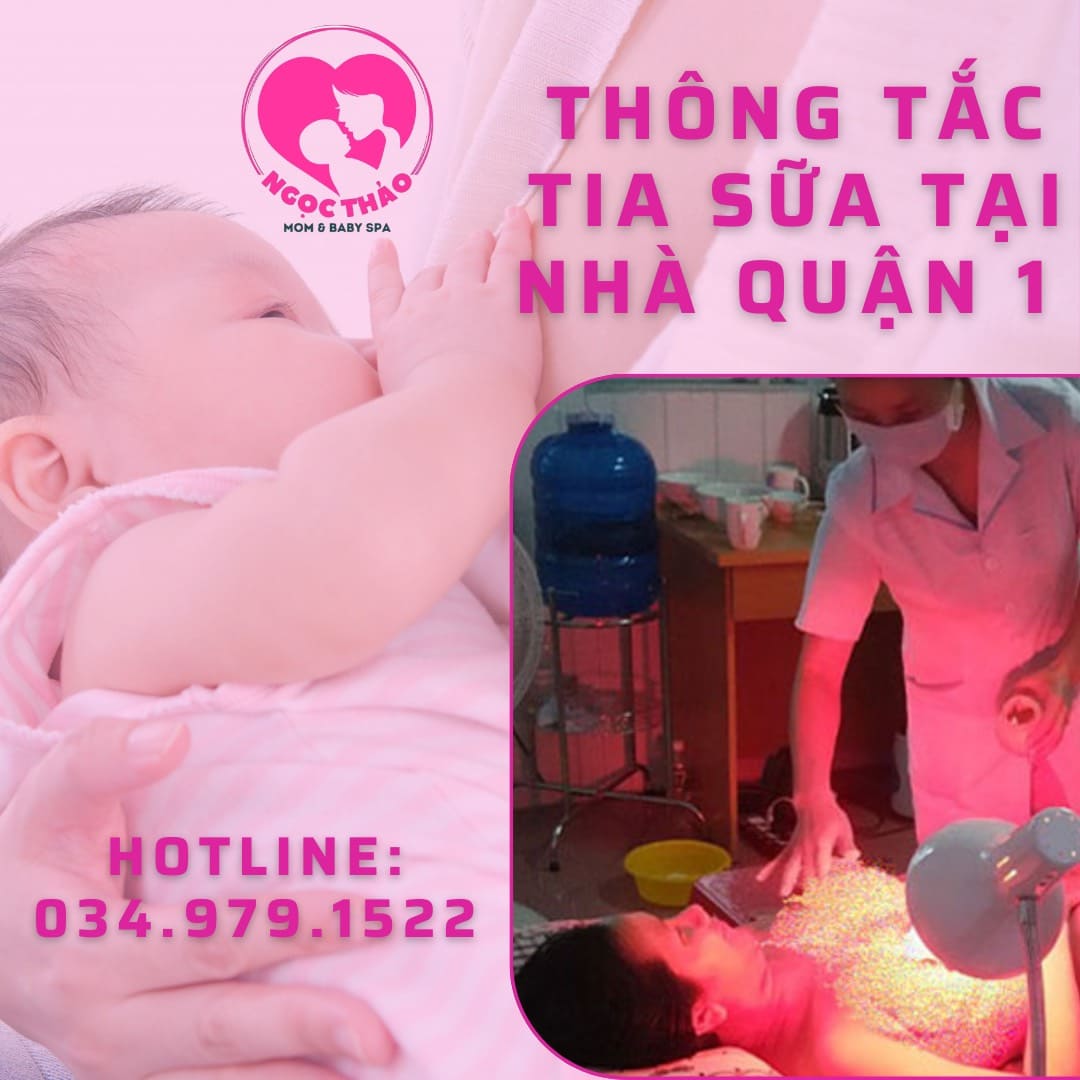 Dịch vụ thông tắc tia sữa tại nhà quận 1