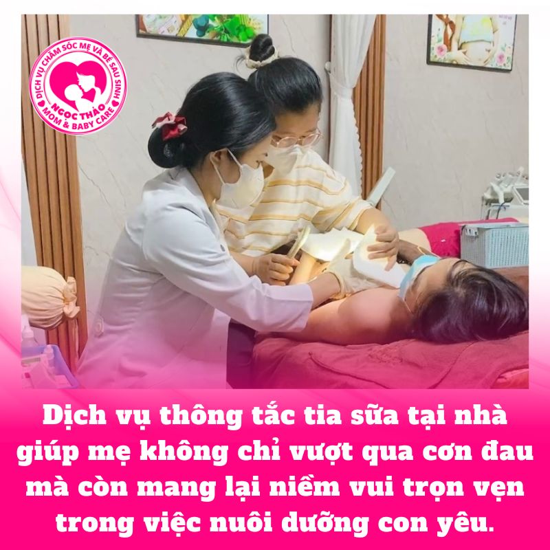 Dịch vụ thông tắc tia sữa tại nhà giúp mẹ không chỉ vượt qua cơn đau mà còn mang lại niềm vui trọn vẹn trong việc nuôi dưỡng con yêu.