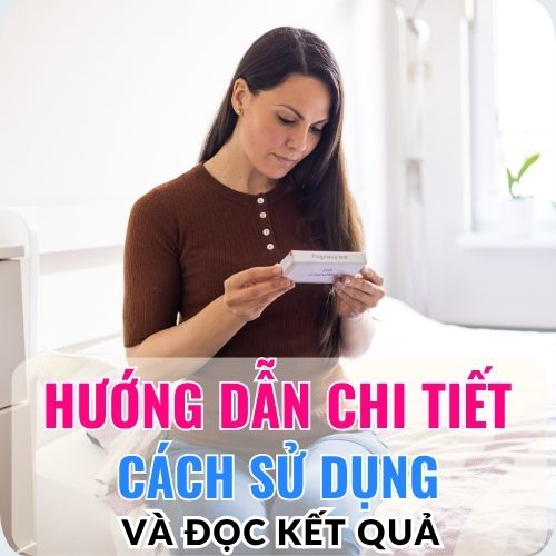 cách sử dụng que thử thai