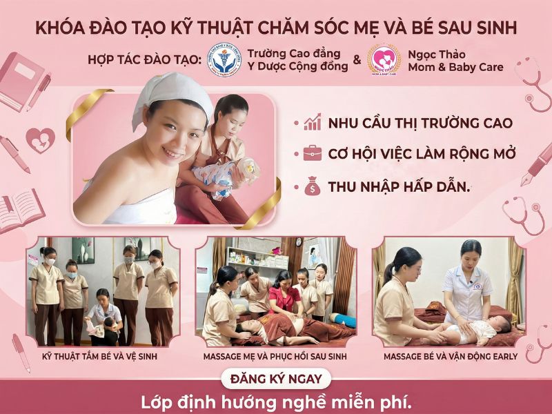 Khóa đào tạo kỹ thuật chăm sóc mẹ và bé sau sinh tại nhà