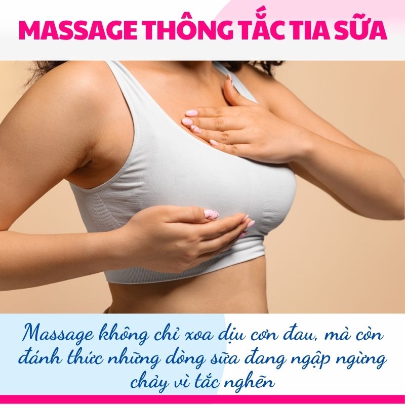 Massage không chỉ xoa dịu cơn đau, mà còn đánh thức những dòng sữa đang ngập ngừng chảy vì tắc nghẽn