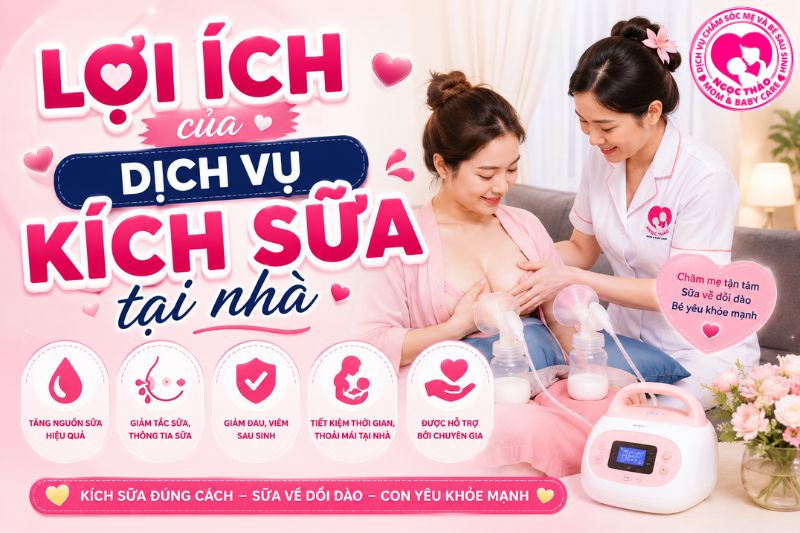lợi ích của dịch vụ kích sữa tại nhà