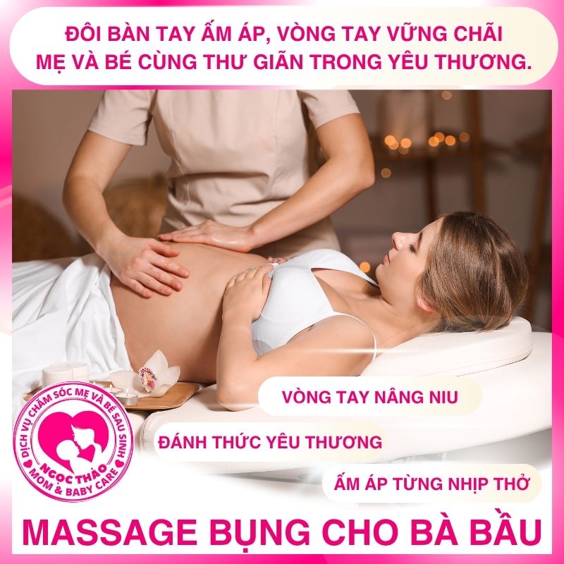 Massage bụng – món quà dịu dàng cho hành trình làm mẹ thêm êm ái.