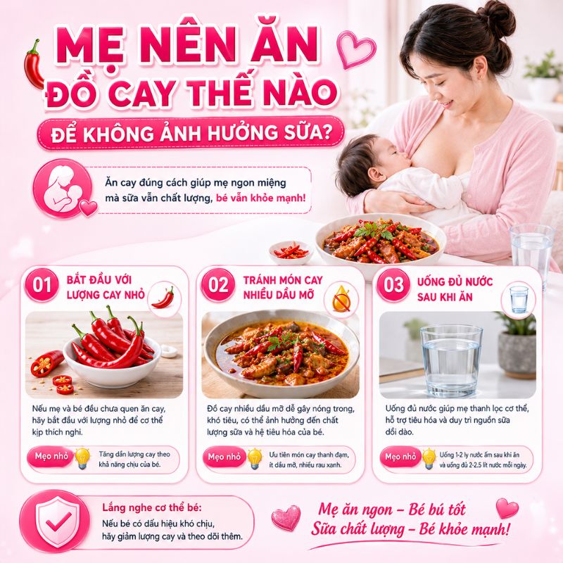 mẹ nên ăn đồ cay thế nào để không ảnh hưởng đến bé