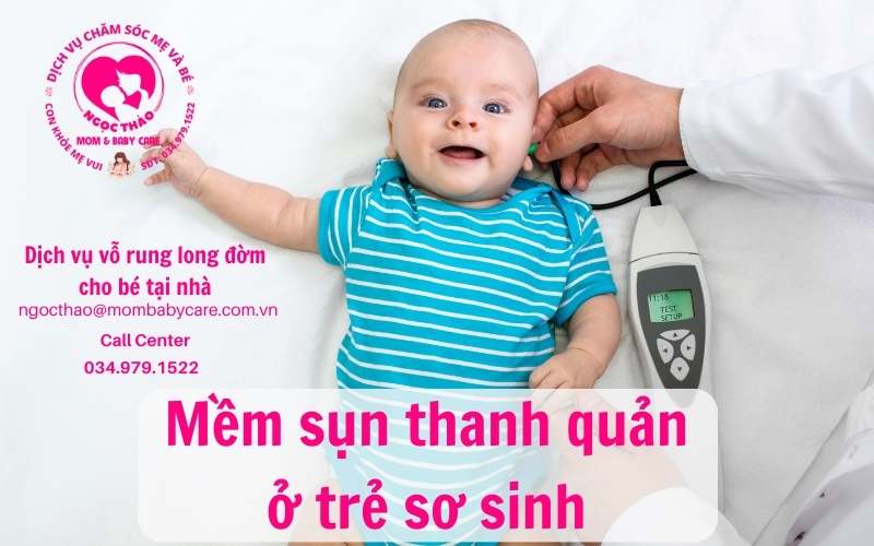 Bệnh mềm sụn thanh quản ở trẻ sơ sinh