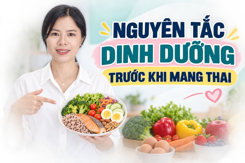 nguyên tắc dinh dưỡng trước khi mang thai