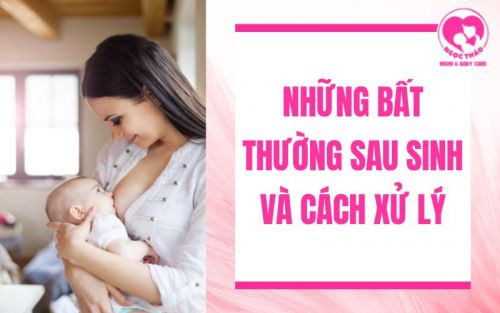 Những bất thường sau khi sinh