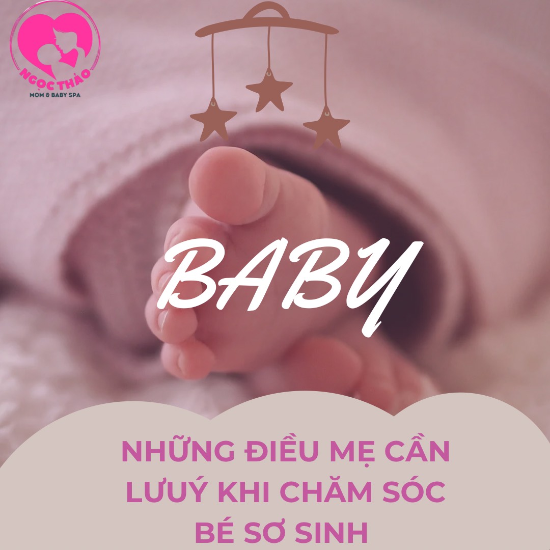 nhung-van-de-me-can-luu-y-khi-cham-soc-be-so-sinh