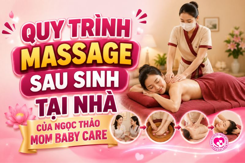 Quy trình massage sau sinh của ngọc thảo mom baby care