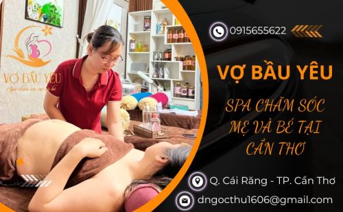 Spa chăm sóc mẹ và bé tại Cần Thơ