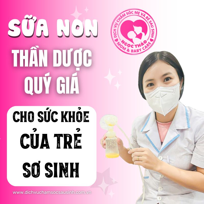 Sữa non - thần dược quý giá cho trẻ sơ sinh