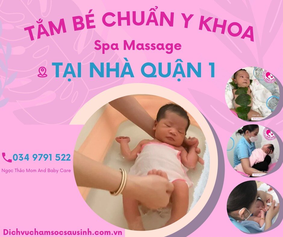 Tắm bé sơ sinh chuẩn y khoa tại nhà Quận 1