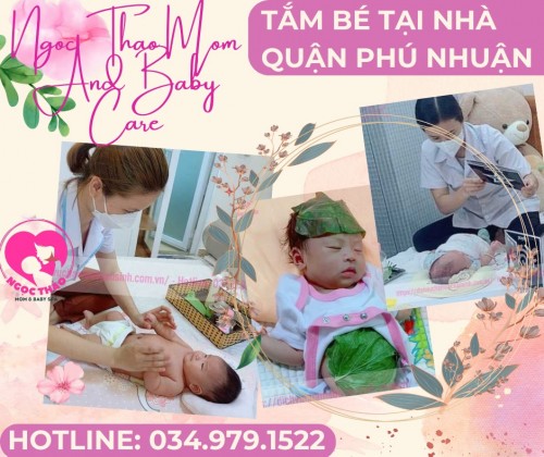 Tắm, massage bé sơ sinh tại nhà Quận Phú Nhuận 
