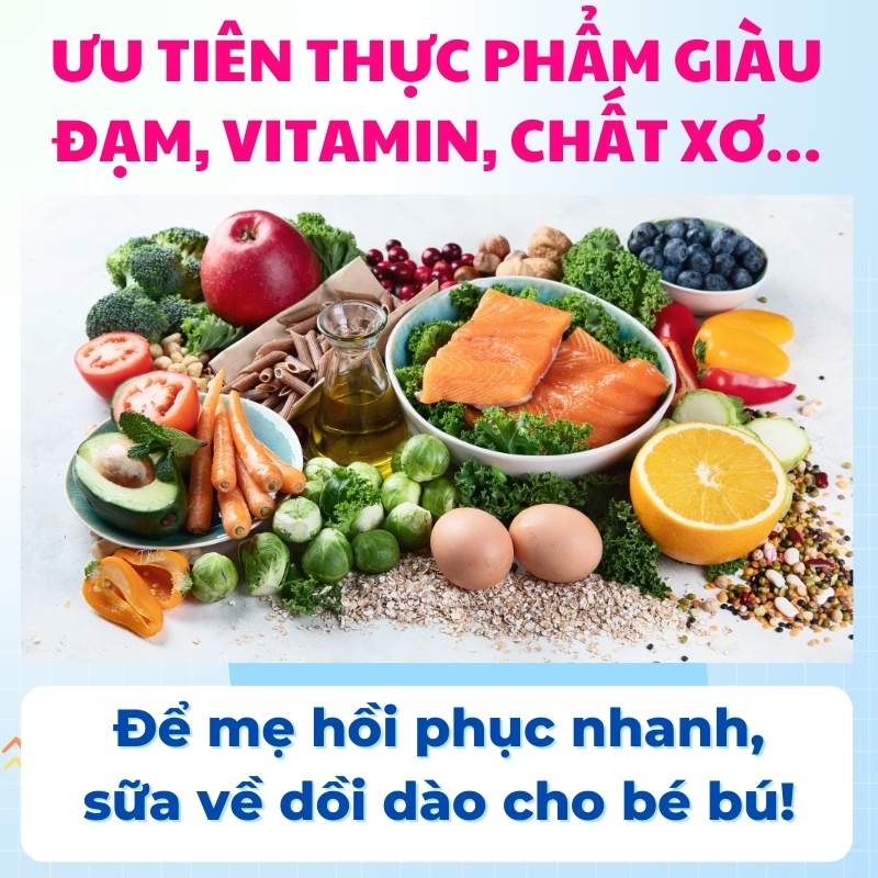 Thực phẩm mẹ nên ưu tiên sau sinh