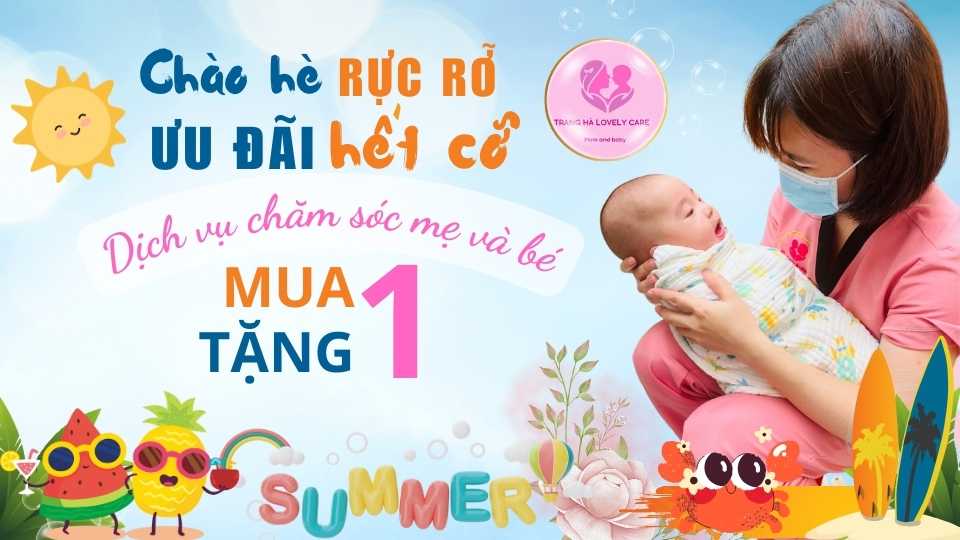 Dịch vụ chăm sóc mẹ và bé sau sinh Biên Hòa Đồng Nai Trang Hà Lovely Care